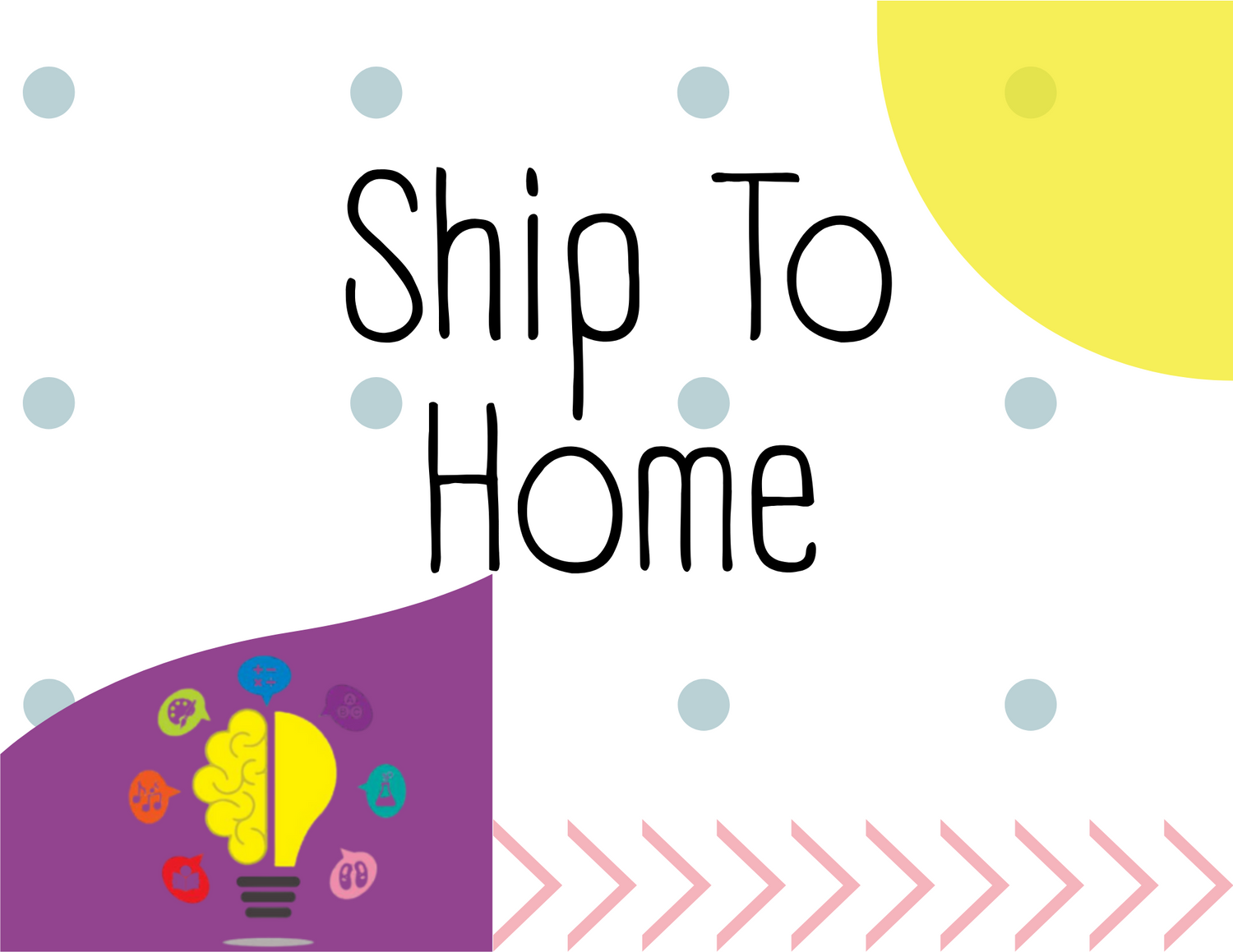 Ship to Home Resources